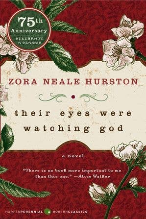 HarperCollins - Their Eyes Were Watching God : Zora Neale Hurston